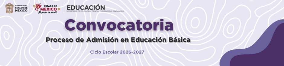 Convocatoria de Admisión en Educación Básica 2026-2027