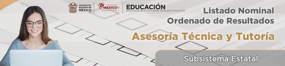 Listado de ordenamiento de resultados Asesoría Técnica y Tutoría Estatal